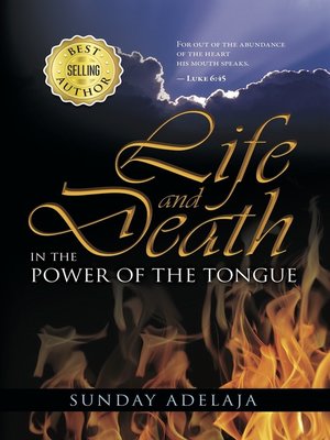 cover image of Life and Death In the Power of the Tongue